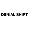 DENIAL SHIRT